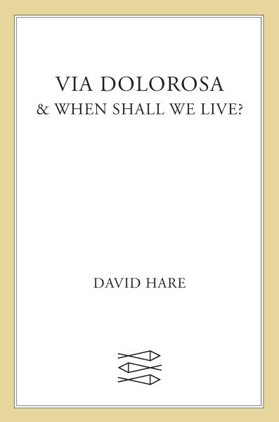 Via Dolorosa and When Shall We Live cover