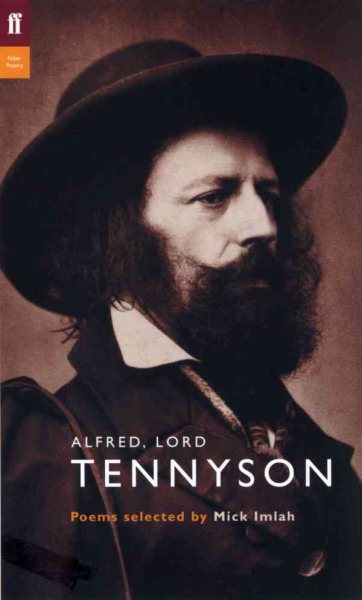 Alfred, Lord Tennyson (Poet to Poet: An Essential Choice of Classic Verse)