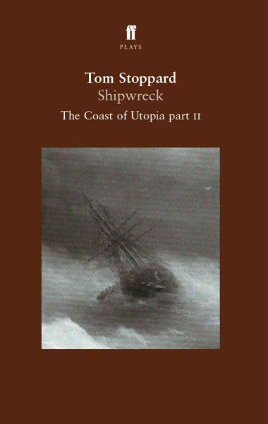 Shipwreck: The Coast of Utopia Part 2 cover