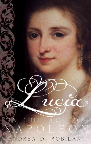 Lucia in the Age of Napoleon cover