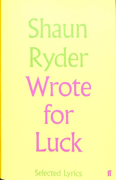 Wrote For Luck: Selected Lyrics cover