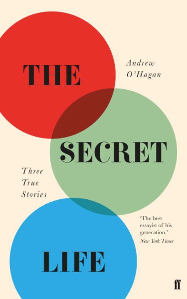 The Secret Life: Three True Stories [Paperback] [Jan 01, 1994] Anonymous; Jennings, James cover