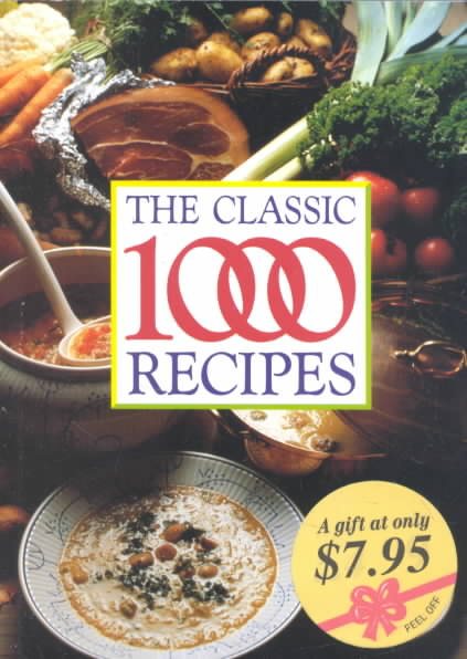 The Classic One Thousand Recipes cover