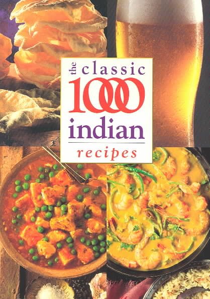 The Classic 1,000 Indian Recipes cover