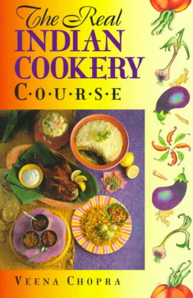 The Real Indian Cookery Course