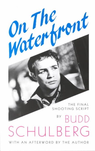 On the Waterfront: The Final Shooting Script cover