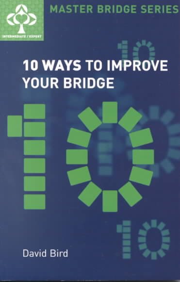 Ten Ways to Improve Your Bridge cover