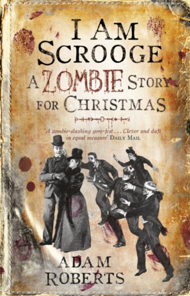 I Am Scrooge: A Zombie Story for Christmas cover