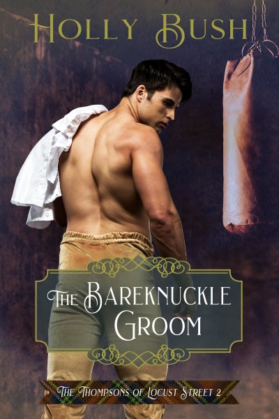 The Bareknuckle Groom: The Thompsons of Locust Street cover