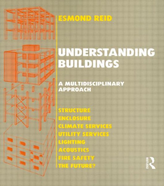 Understanding Buildings a Multidisciplinary Approach cover