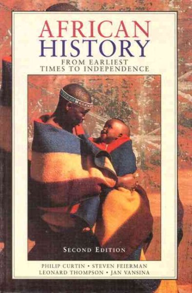African History: From Earliest Times to Independence cover