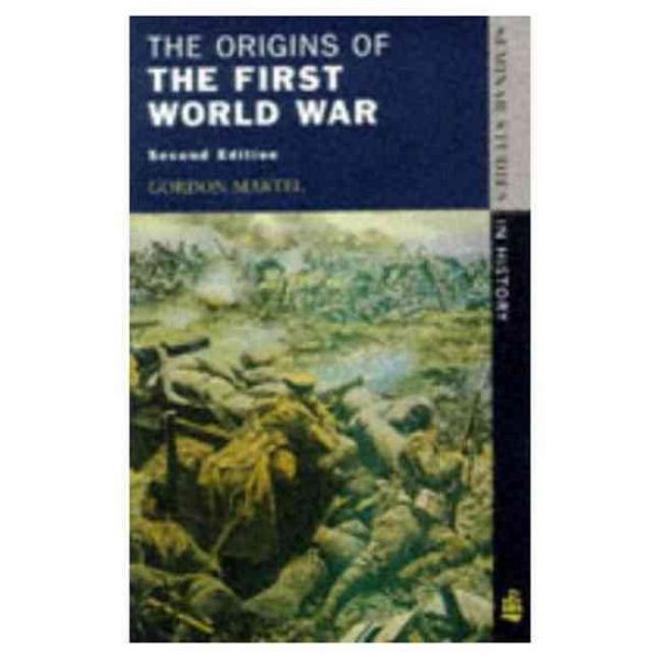 The Origins Of The First World War (2nd Edition)