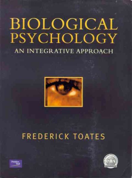 Biological Psychology: An Integrative Approach cover