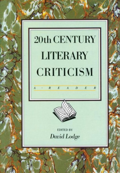 Twentieth Century Literary Criticism: A Reader