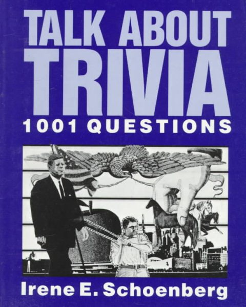 Talk About Trivia: One Thousand and One Questions cover