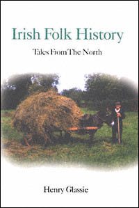 Irish Folk History: Tales from the North cover