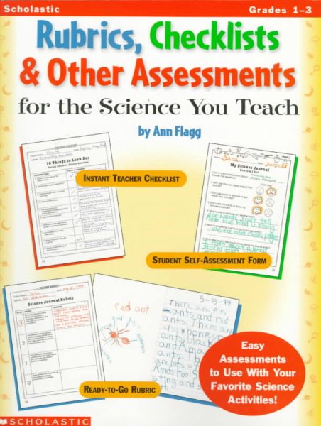 Rubrics, Checklists & Other Assessments for the Science You Teach! (Grades 1-3) cover