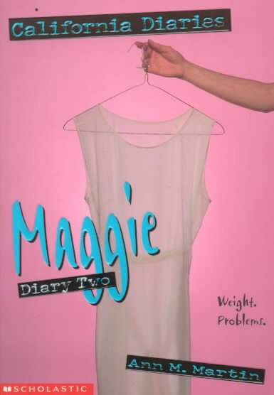 Maggie: Diary Two (California Diaries) cover