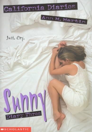 Sunny, Diary Three (California Diaries # 12 ) cover