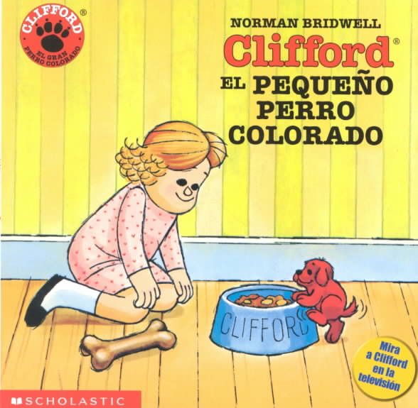 Clifford el pequeno perro colorado (Spanish Edition) cover