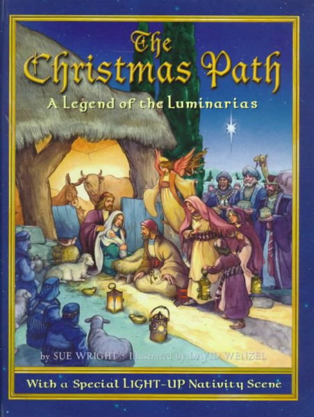 The Christmas Path: A Legend of the Luminarias cover