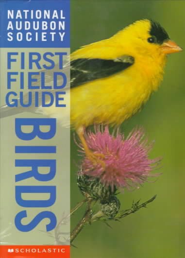 Birds (National Audubon Society First Field Guides) cover