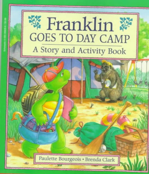 Franklin Goes to Day Camp: A Story and Activity Book cover