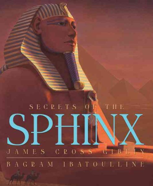 Secrets Of The Sphinx (Orbis Pictus Honor for Outstanding Nonfiction for Children (Awards)) cover
