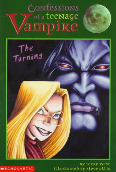 Confessions of a Teenage Vampire: The Turning cover