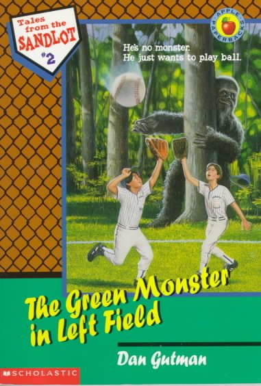 The Green Monster in Left Field (Tales from the Sandlot) cover