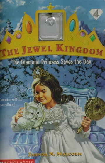 The Diamond Princess Saves the Day (Jewel Kingdom #4) cover