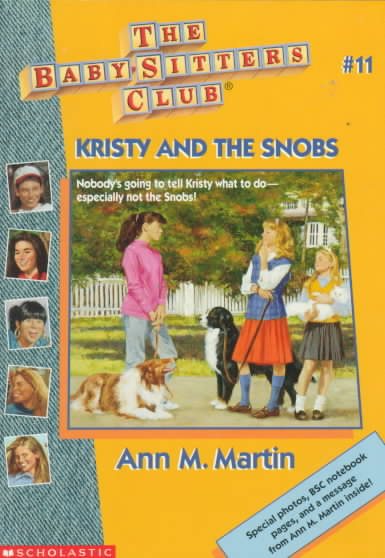Kristy and the Snobs (The Baby-Sitters Club #11) cover