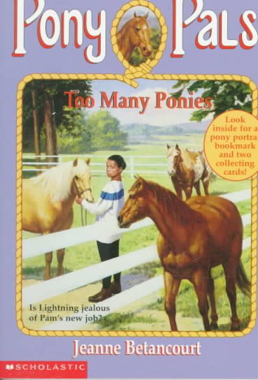 Too Many Ponies (Pony Pals #6)