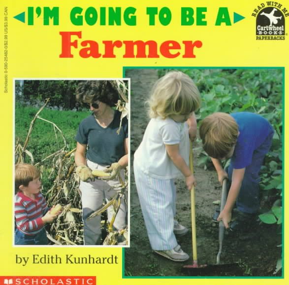 I'm Going to Be a Farmer (Read With Me/I'm Going to Be) cover