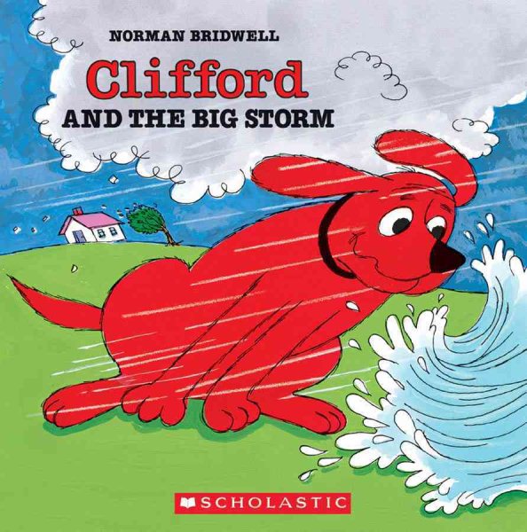 Clifford And The Big Storm (Clifford 8x8) cover