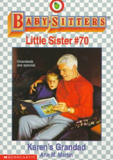 Karen's Grandad (Baby-Sitters Little Sister, No. 70) cover