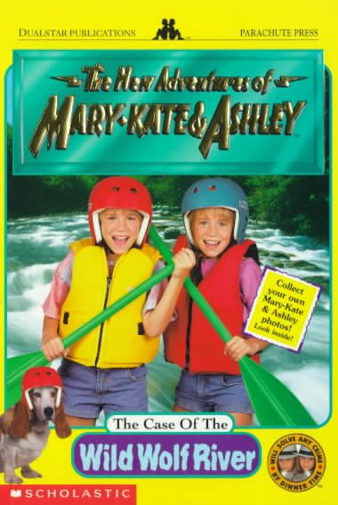 The Case of the Wild Wolf River (New Adventures of Mary-Kate & Ashley) cover