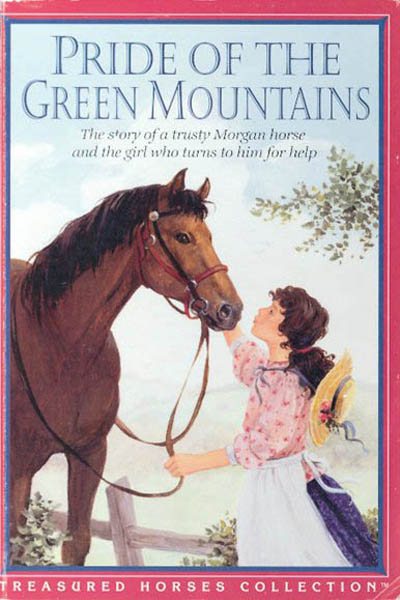 Pride Of The Green Mountains (Treasured Horses) cover