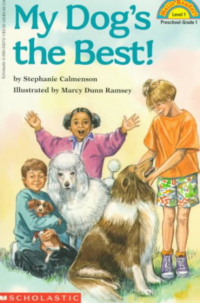 My Dog's the Best! (Hello Rader, Level 1, Preschool-Grade 1) cover