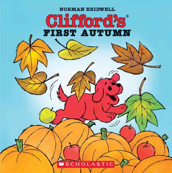 Clifford's First Autumn (Clifford 8x8) cover