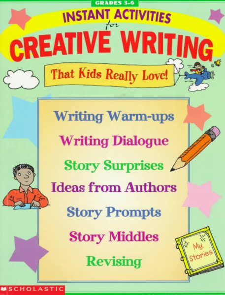 Instant Activities for Creative Writing (Grades 3-6) cover