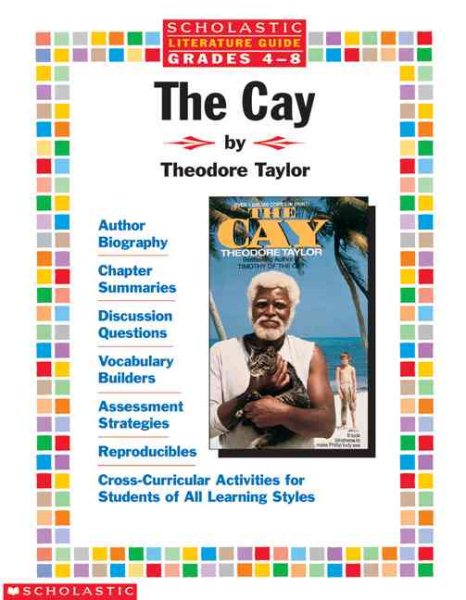 Scholastic Literature Guide (Grades 4-8)  The Cay