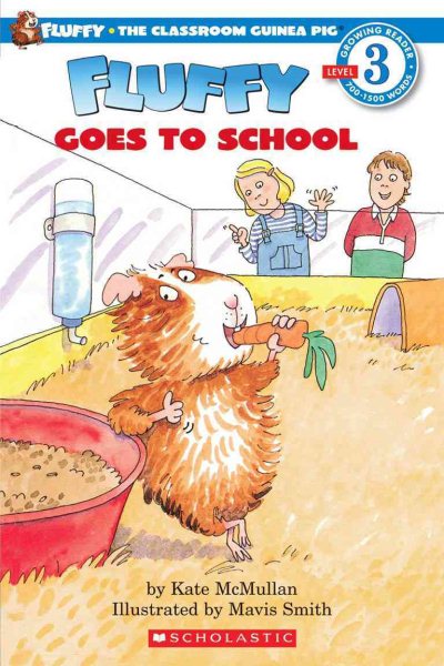 Fluffy Goes to School (Scholastic Reader Level 3)