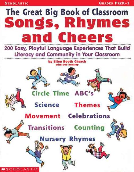 The Great Big Book of Classroom Songs, Rhymes & Cheers (Grades PreK-1) cover