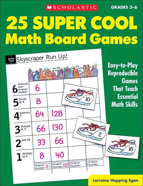 25 Super Cool Math Board Games: Easy-to-Play Reproducible Games that Teach Essential Math Skills, Grades 3-6 cover