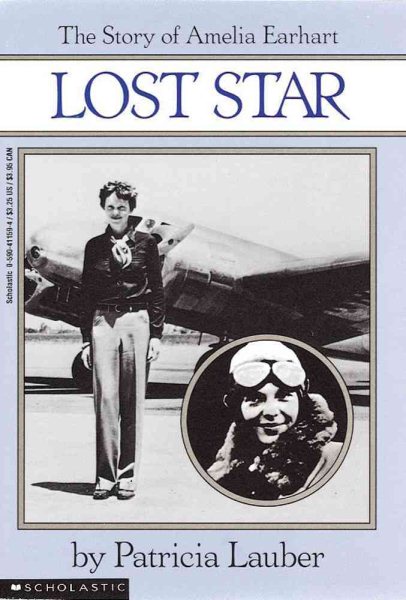 Lost Star: The Story of Amelia Earheart: The Story Of Amelia Earhart cover