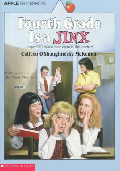 Fourth Grade Is A Jinx cover