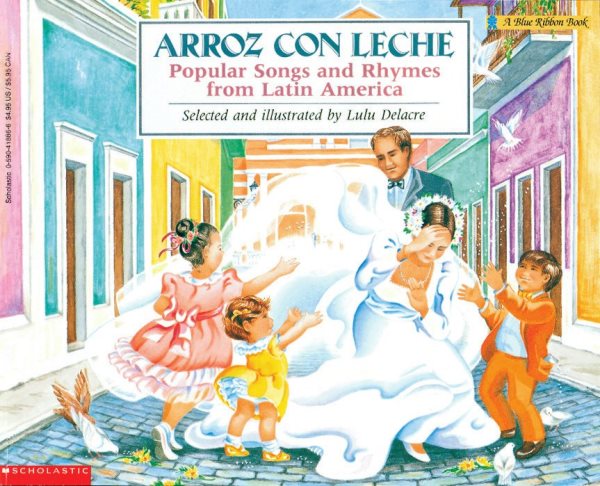 Arroz con leche: canciones y ritmos populares de América Latina Popular Songs and Rhymes From Latin America (English and Spanish Edition) cover