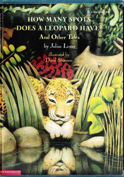 How Many Spots Does A Leopard Have? And Other Tales cover