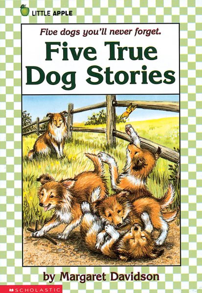 Five True Dog Stories (Little Apple) cover